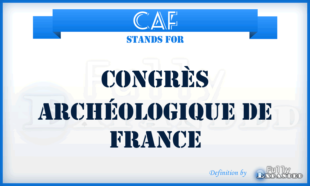 CAF - Congrès archéologique de France
