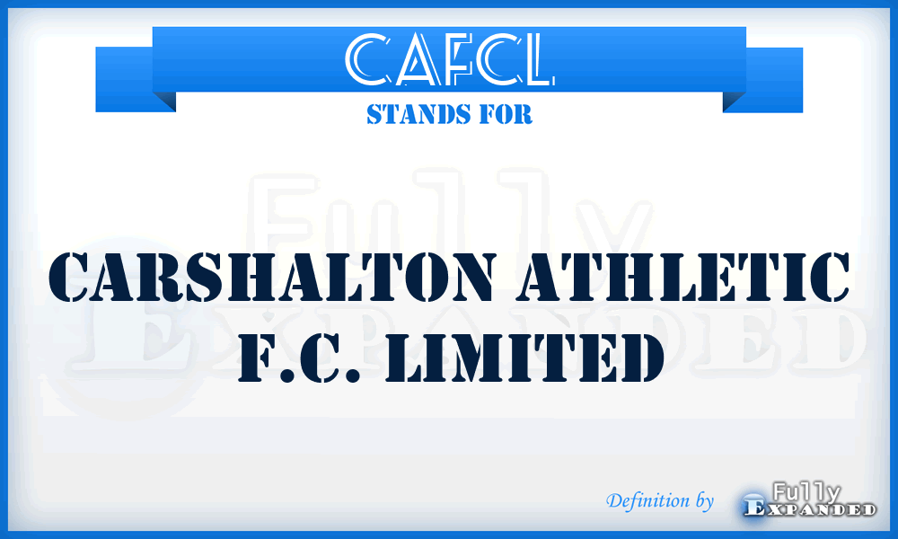 CAFCL - Carshalton Athletic F.C. Limited