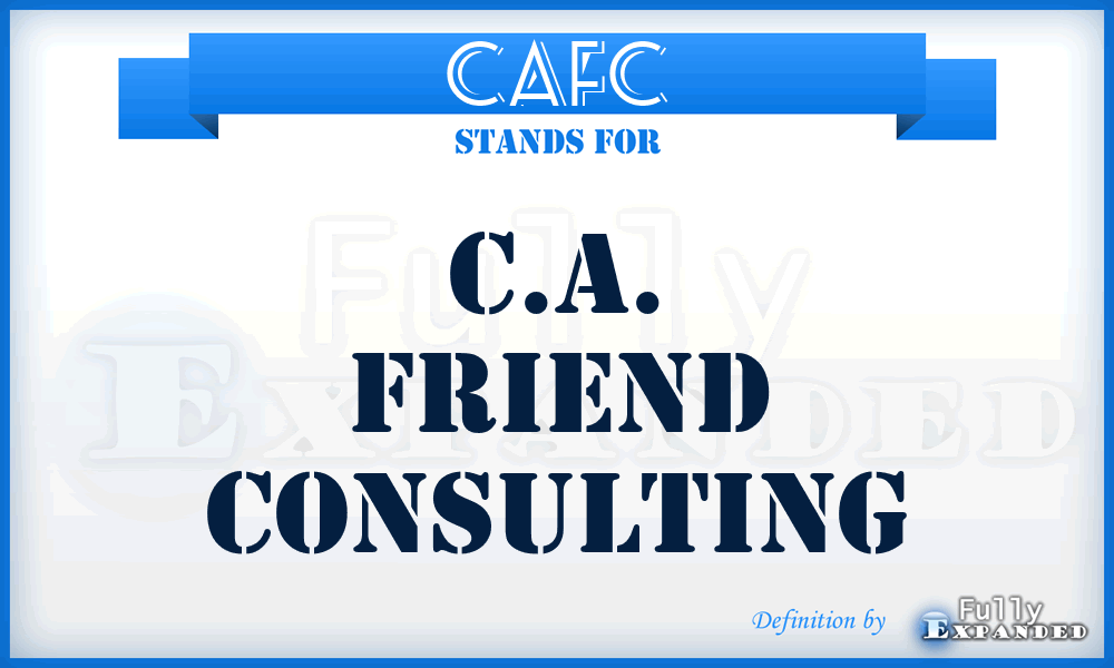 CAFC - C.A. Friend Consulting