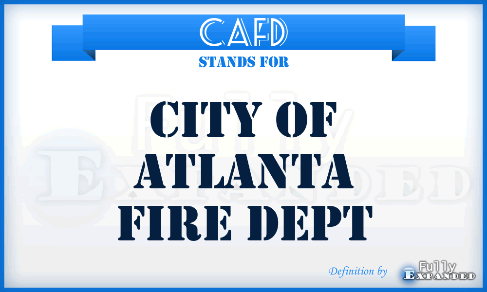 CAFD - City of Atlanta Fire Dept