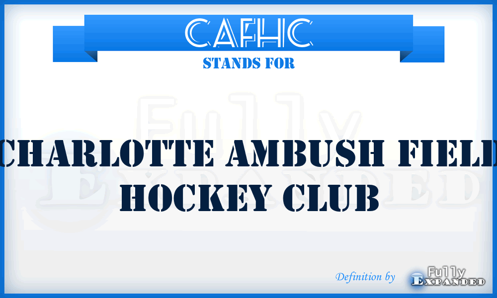CAFHC - Charlotte Ambush Field Hockey Club