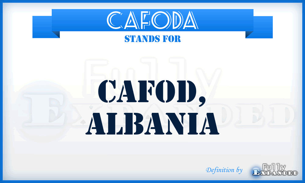 CAFODA - CAFOD, Albania
