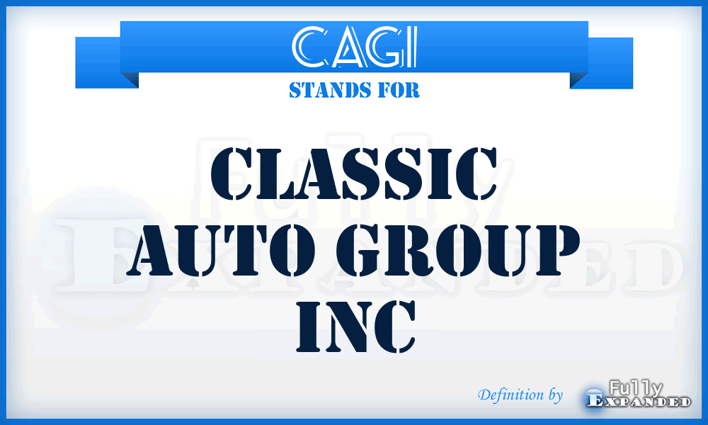 CAGI - Classic Auto Group Inc