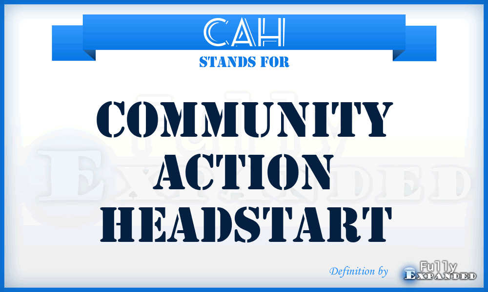 CAH - Community Action Headstart