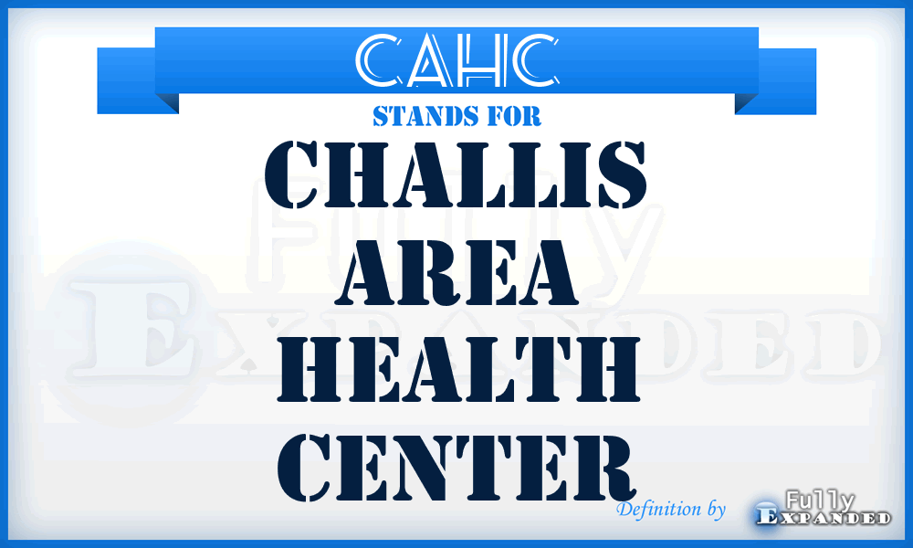 CAHC - Challis Area Health Center