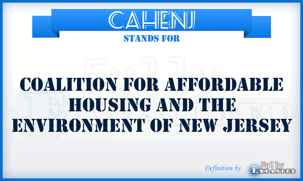 CAHENJ - Coalition for Affordable Housing and the Environment of New Jersey