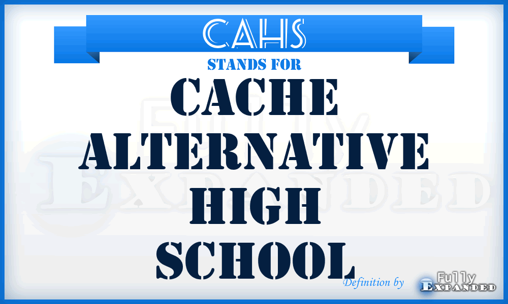 CAHS - Cache Alternative High School