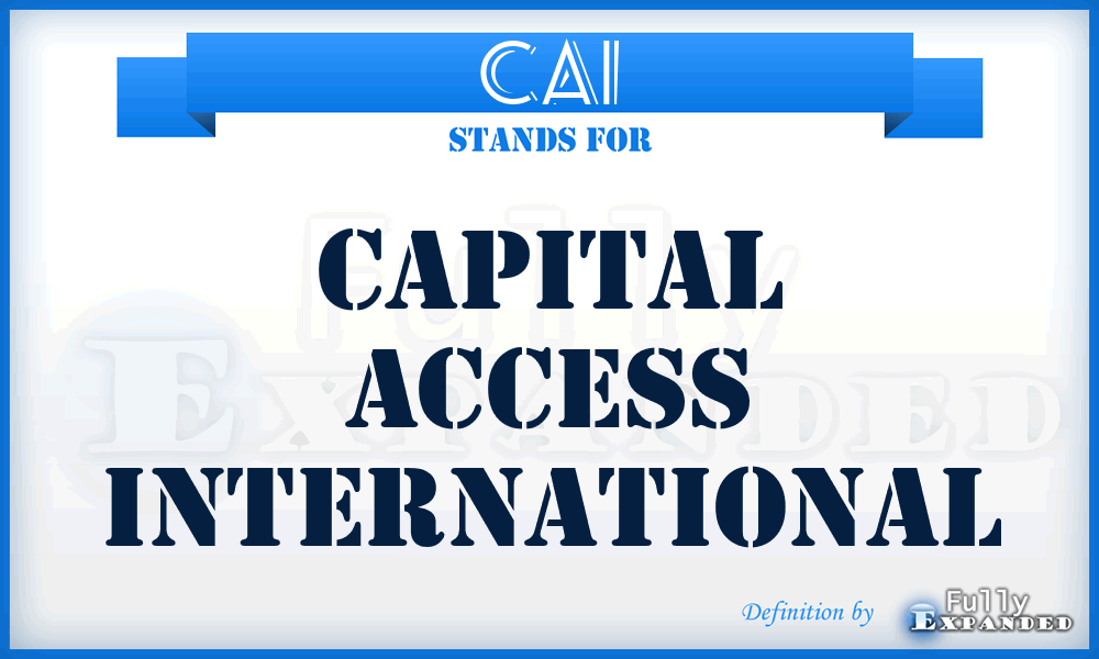 CAI - Capital Access International