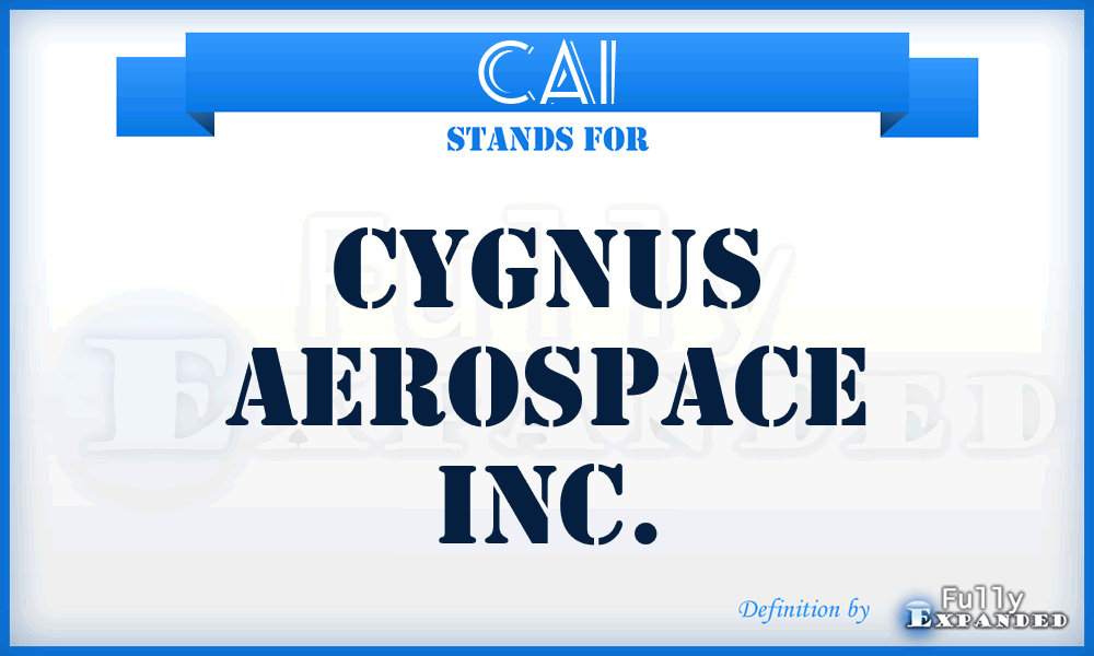 CAI - Cygnus Aerospace Inc.