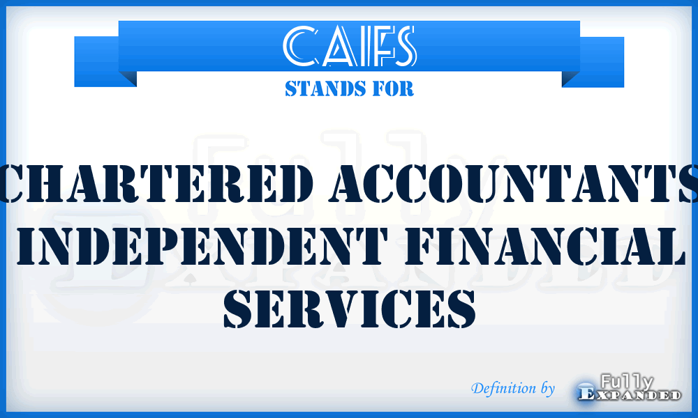 CAIFS - Chartered Accountants Independent Financial Services