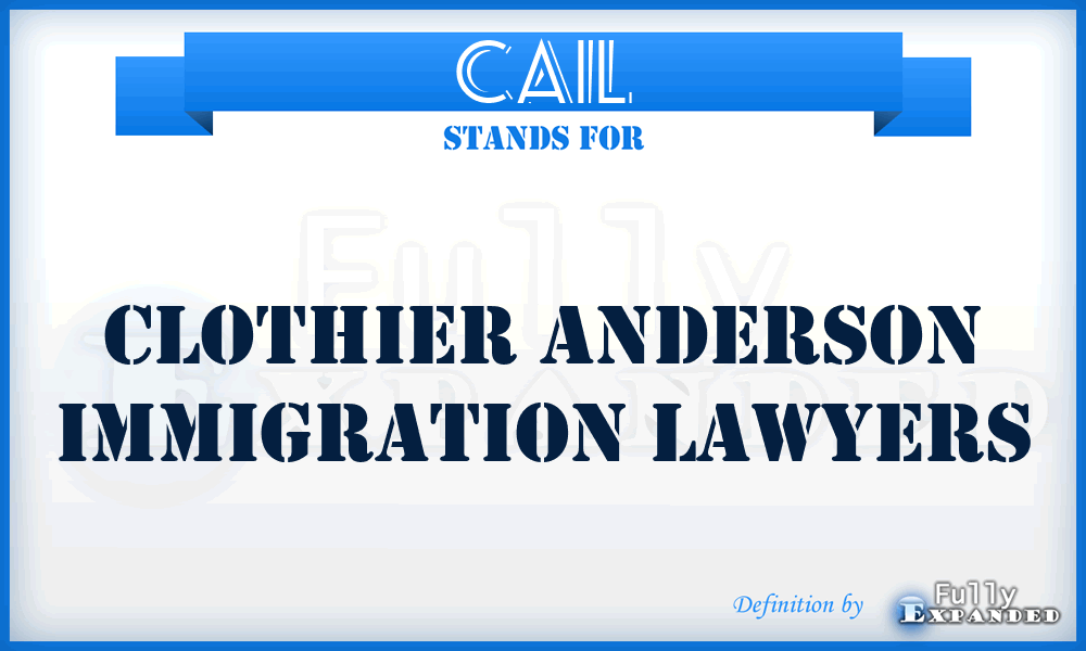 CAIL - Clothier Anderson Immigration Lawyers