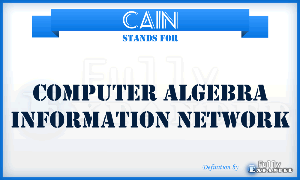 CAIN - Computer Algebra Information Network