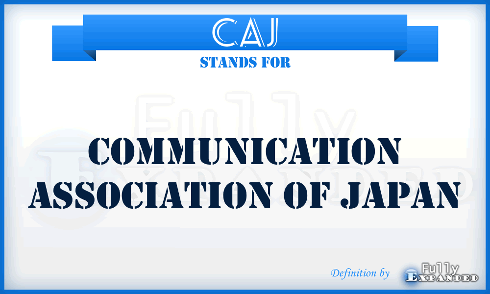CAJ - Communication Association of Japan