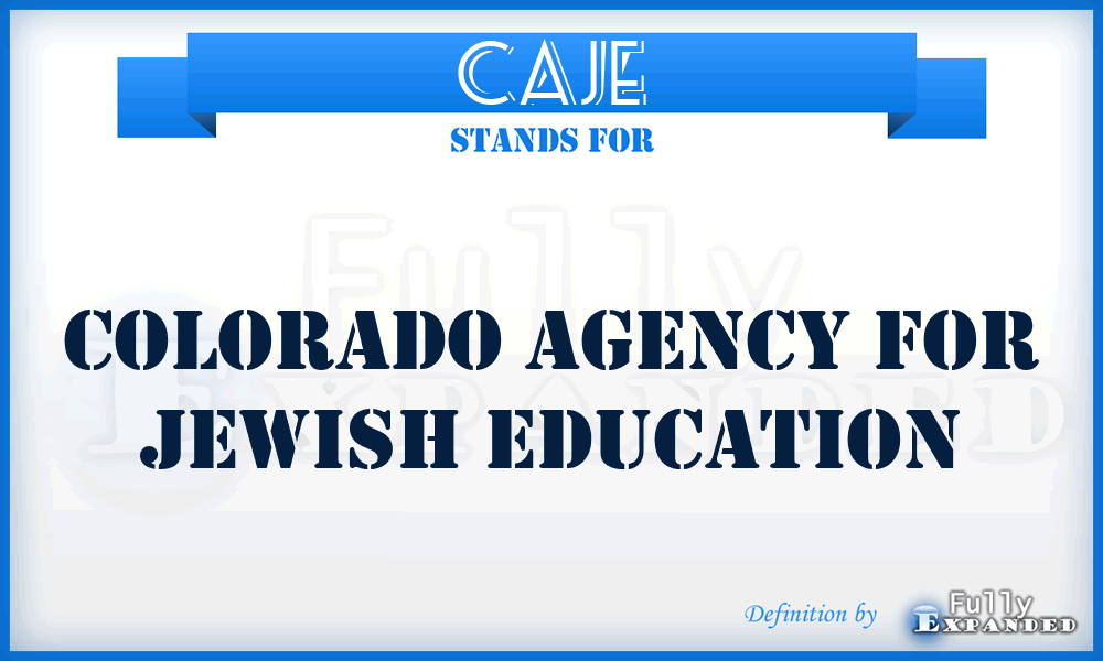 CAJE - Colorado Agency for Jewish Education