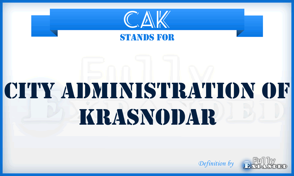 CAK - City Administration of Krasnodar
