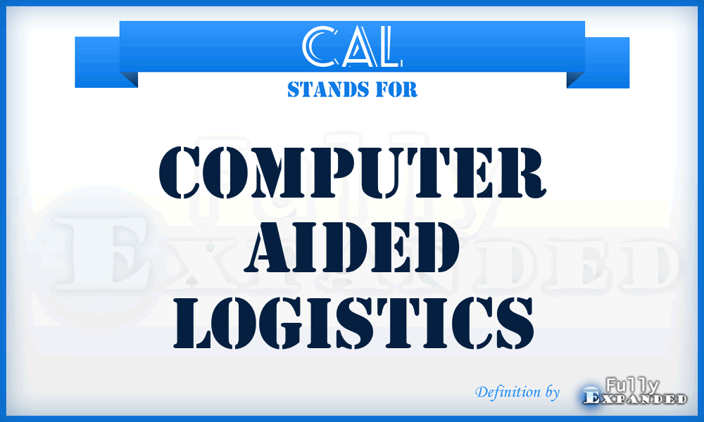 CAL - Computer Aided Logistics