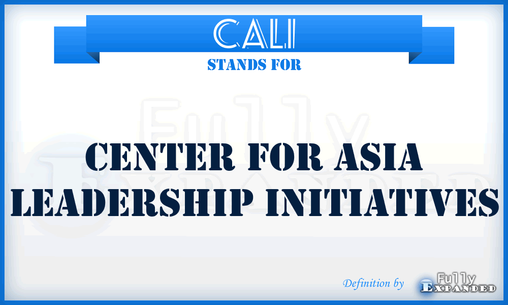 CALI - Center for Asia Leadership Initiatives