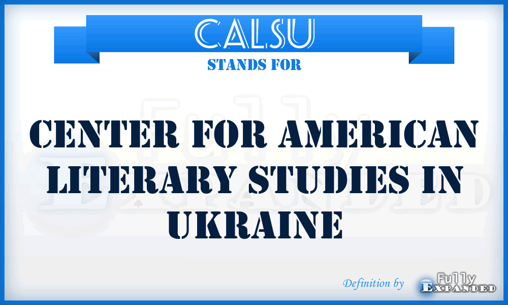 CALSU - Center for American Literary Studies in Ukraine