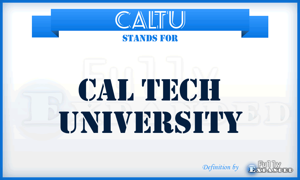 CALTU - CAL Tech University