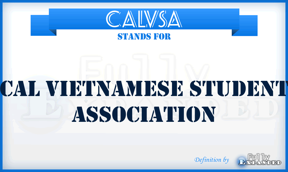 CALVSA - CAL Vietnamese Student Association