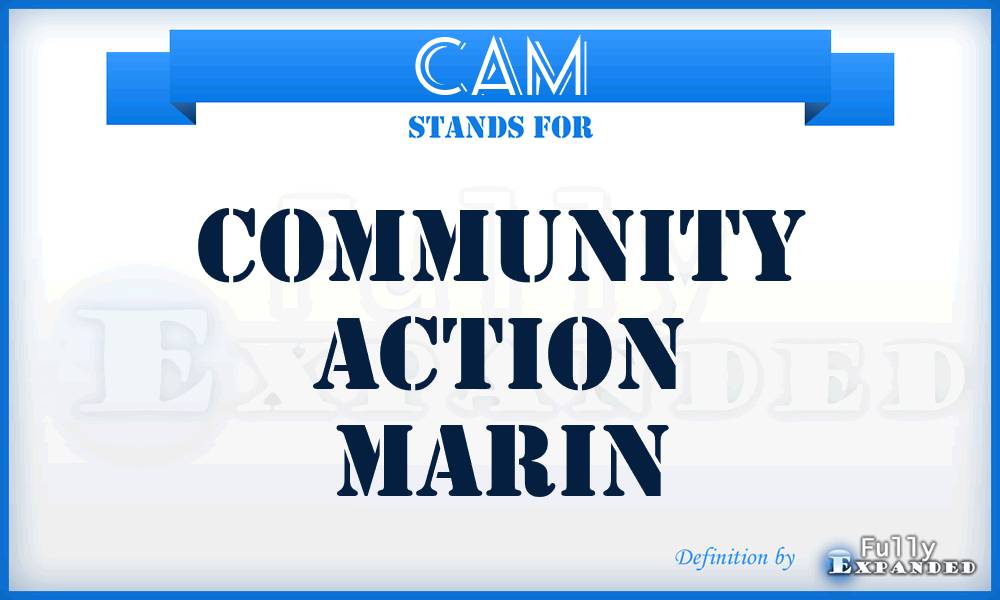 CAM - Community Action Marin