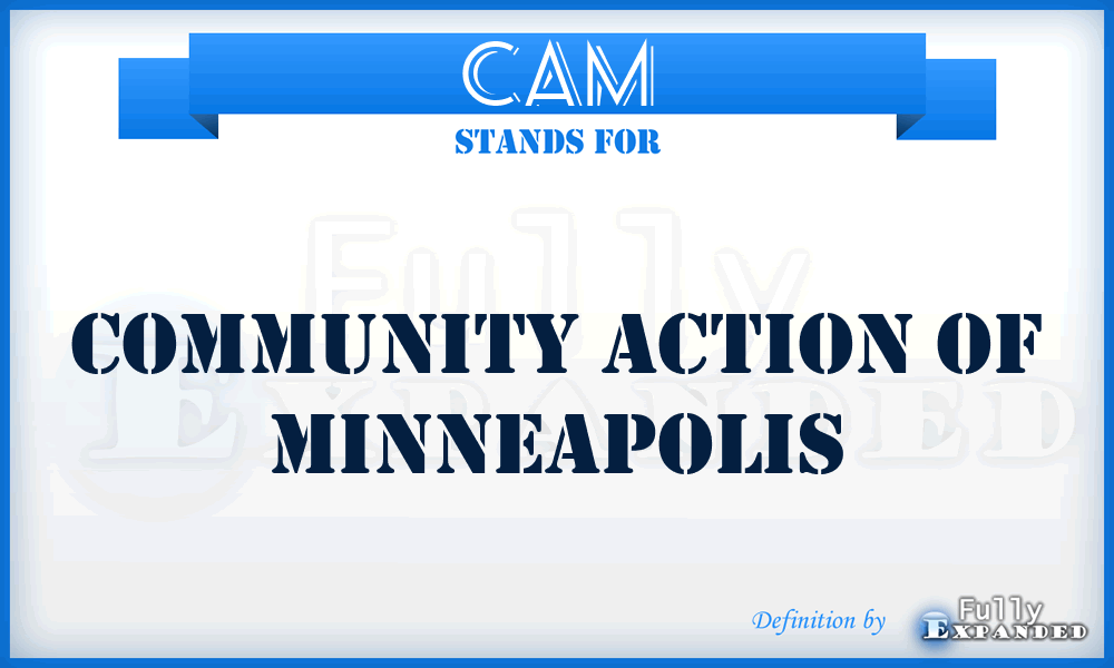 CAM - Community Action of Minneapolis