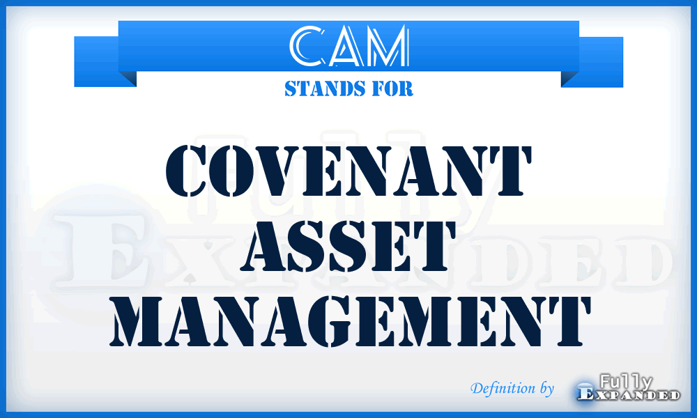 CAM - Covenant Asset Management