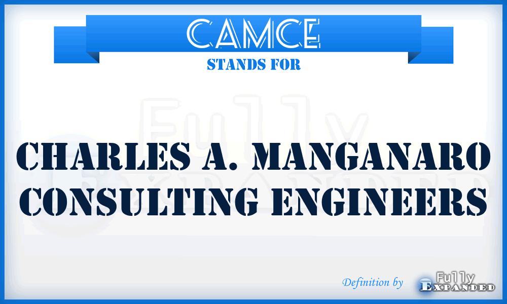 CAMCE - Charles A. Manganaro Consulting Engineers