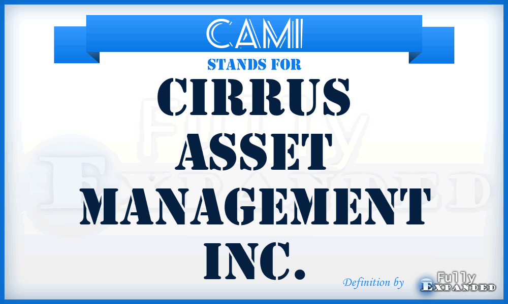 CAMI - Cirrus Asset Management Inc.