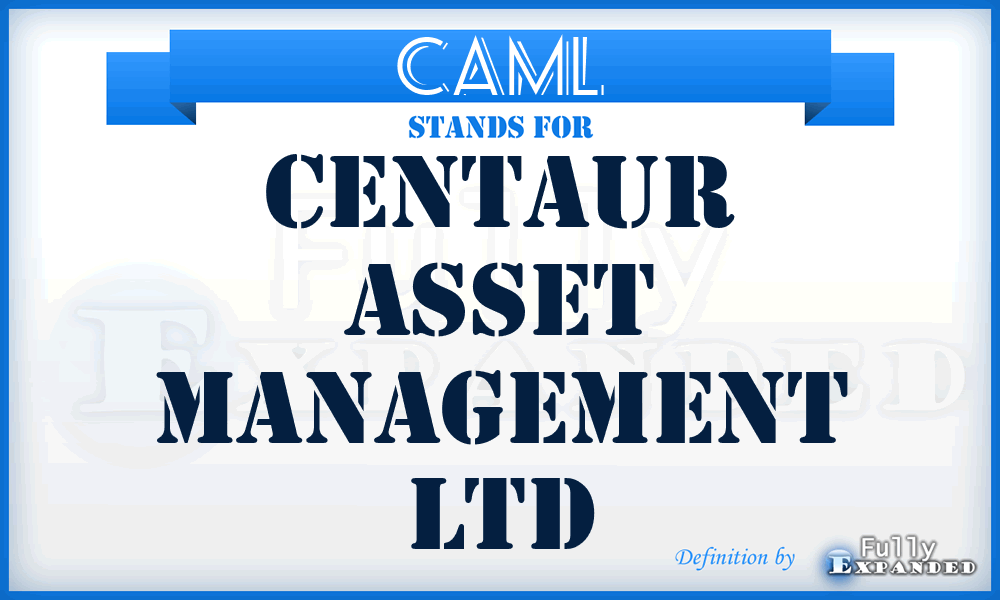 CAML - Centaur Asset Management Ltd