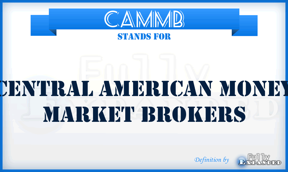 CAMMB - Central American Money Market Brokers