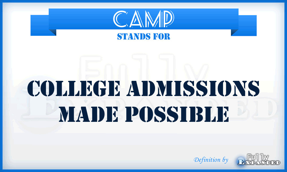 CAMP - College Admissions Made Possible