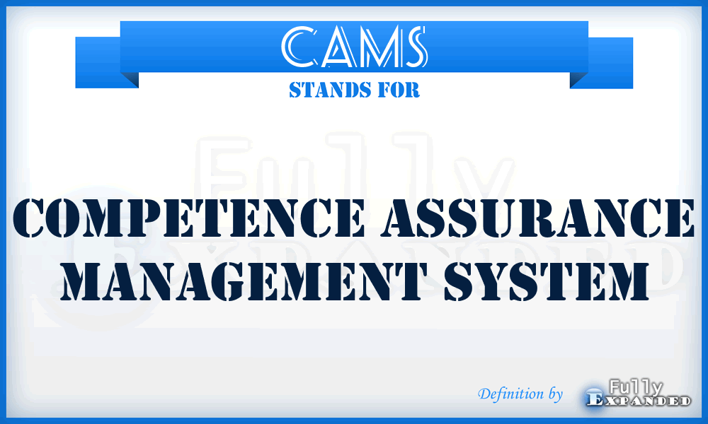 CAMS - Competence Assurance Management System