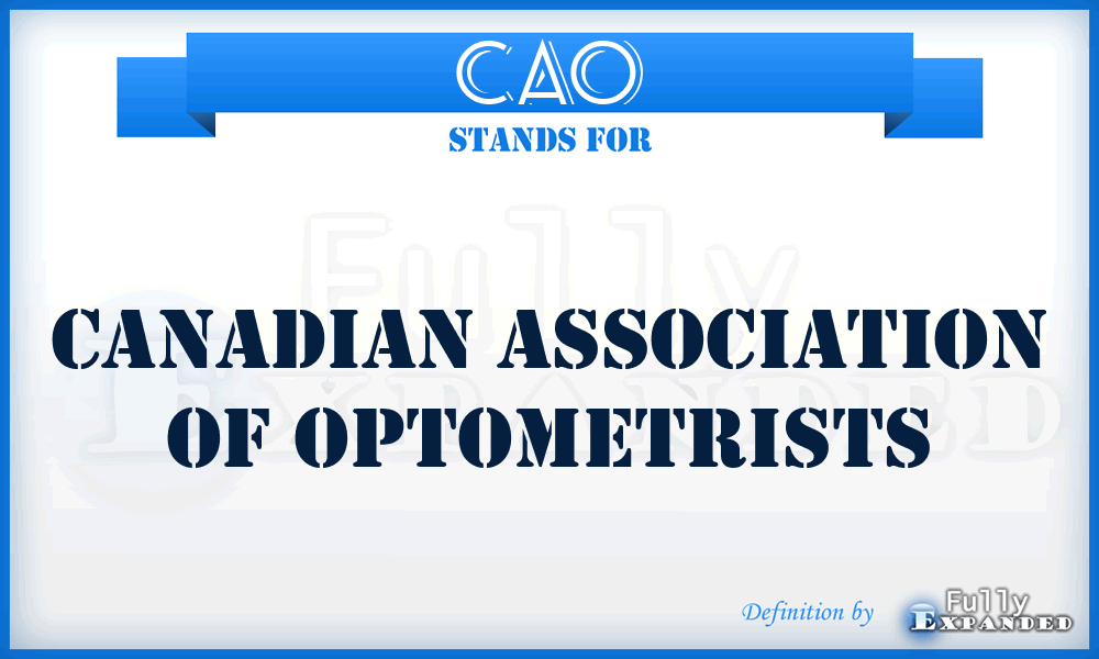 CAO - Canadian Association of Optometrists