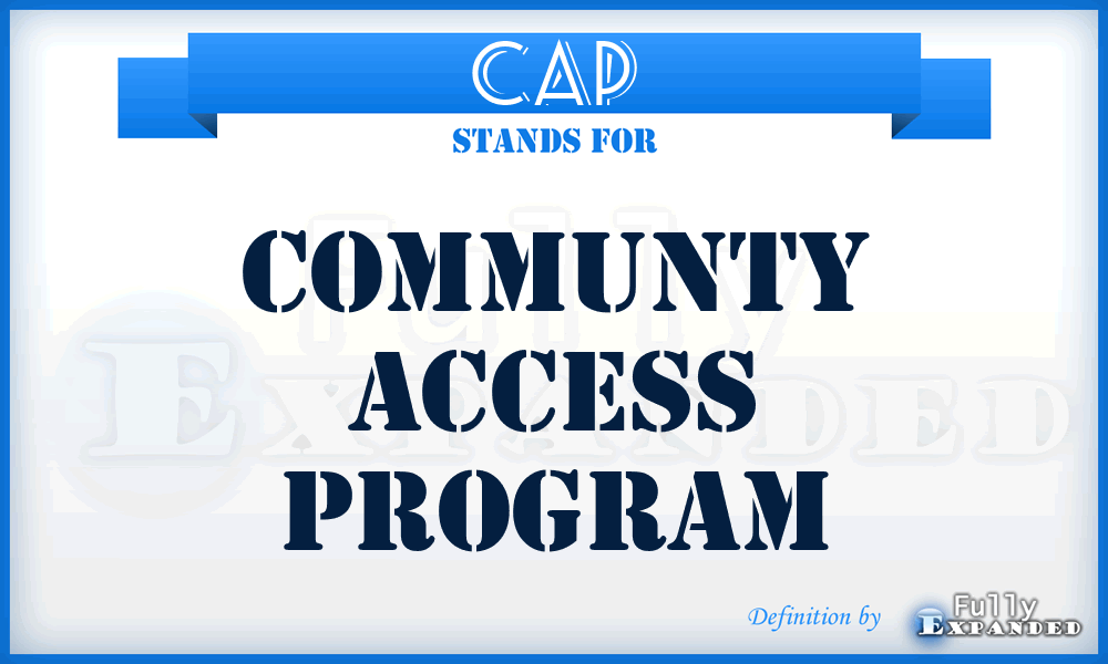 CAP - Communty Access Program
