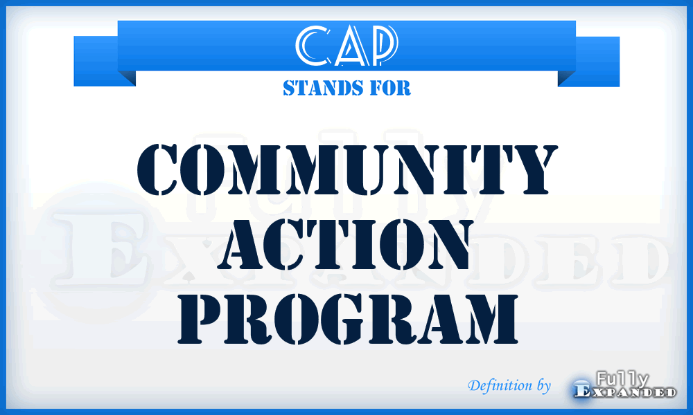 CAP - Community Action Program