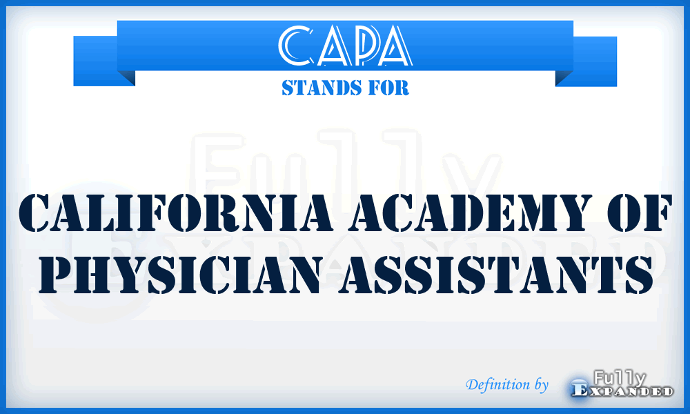 CAPA - California Academy of Physician Assistants