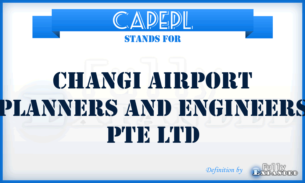 CAPEPL - Changi Airport Planners and Engineers Pte Ltd