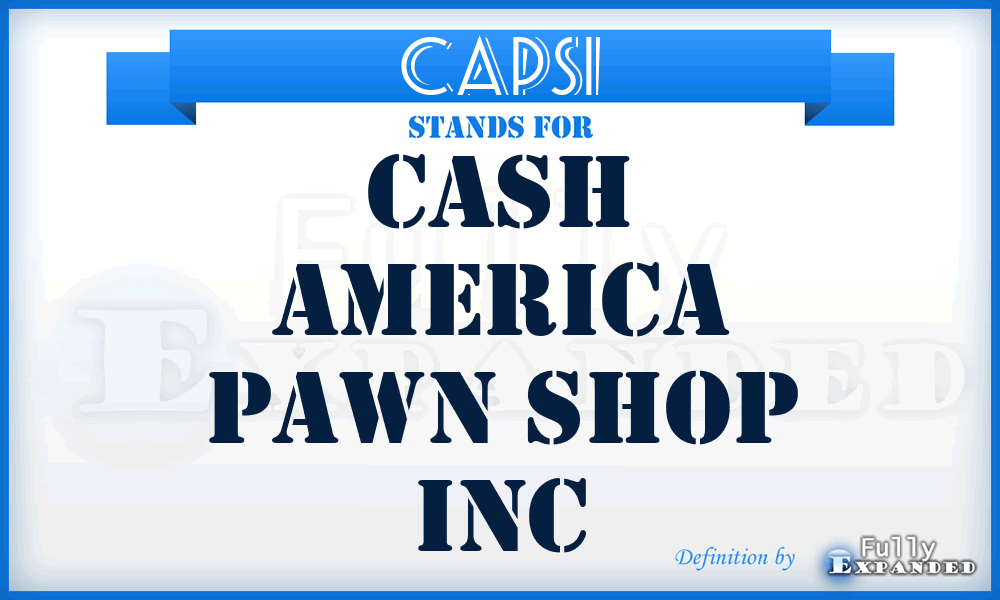 CAPSI - Cash America Pawn Shop Inc