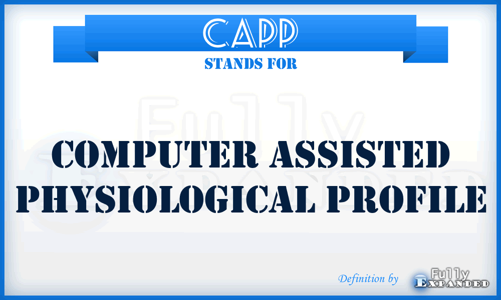 CAPP - Computer Assisted Physiological Profile