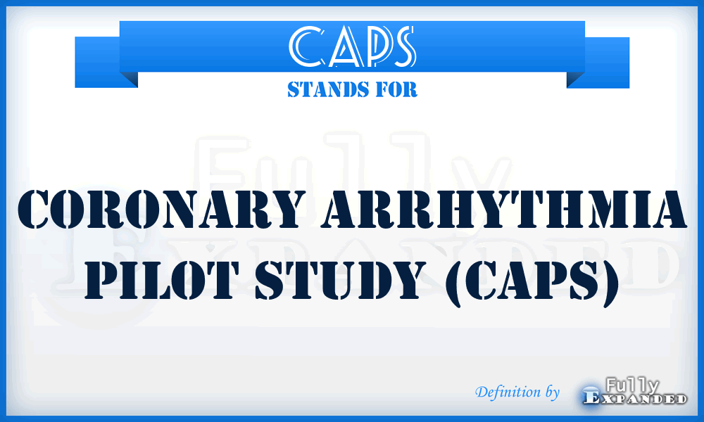 CAPS - Coronary Arrhythmia Pilot Study (CAPS)