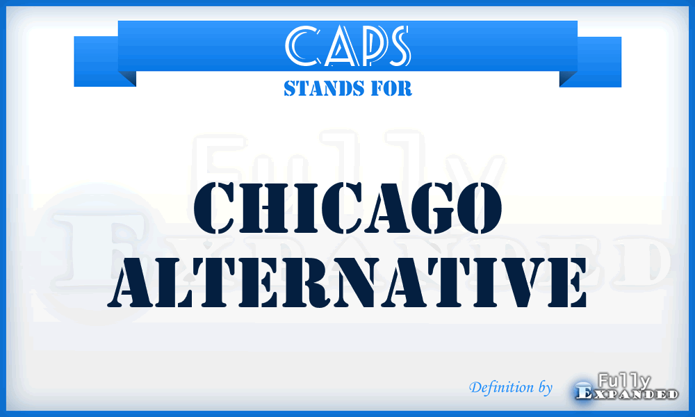 CAPS - Chicago Alternative