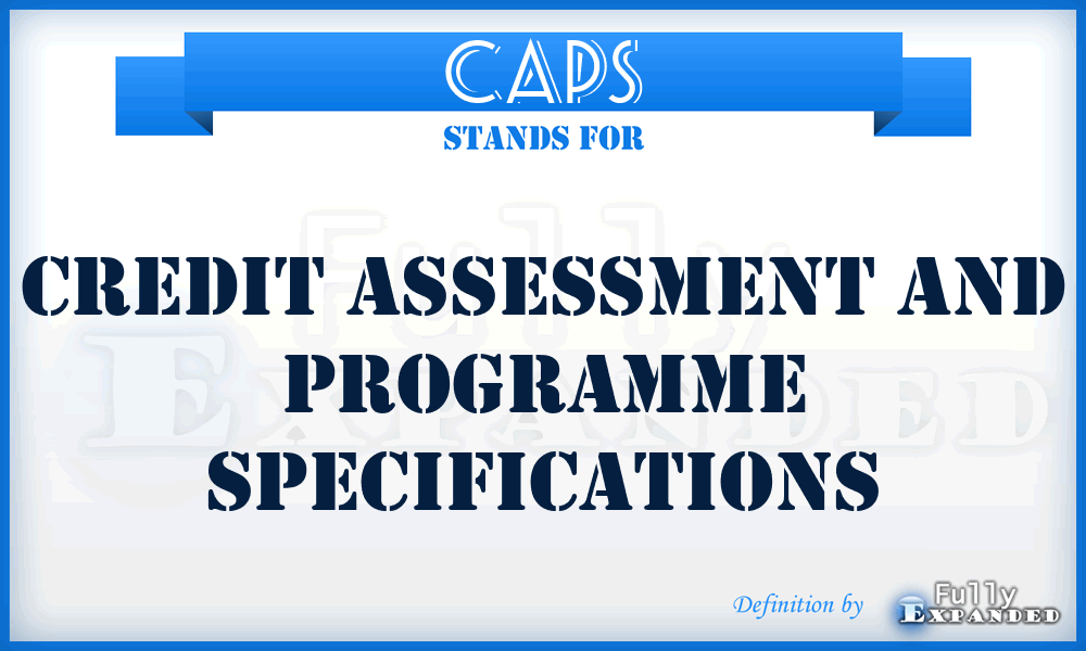CAPS - Credit Assessment And Programme Specifications