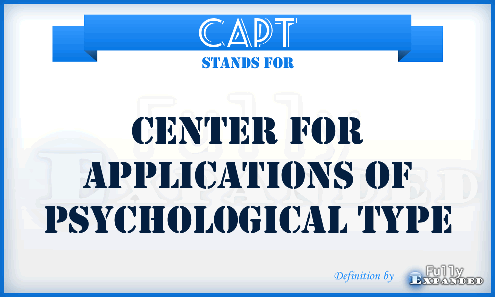 CAPT - Center for Applications of Psychological Type