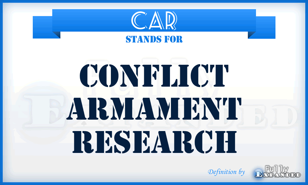 CAR - Conflict Armament Research