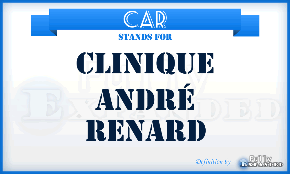 CAR - Clinique André Renard