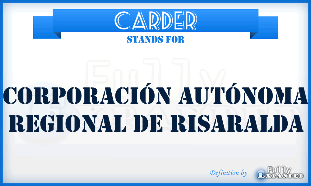 CARDER - Corporación Autónoma Regional de Risaralda