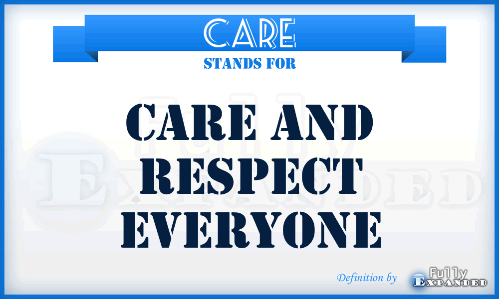 CARE - Care And Respect Everyone