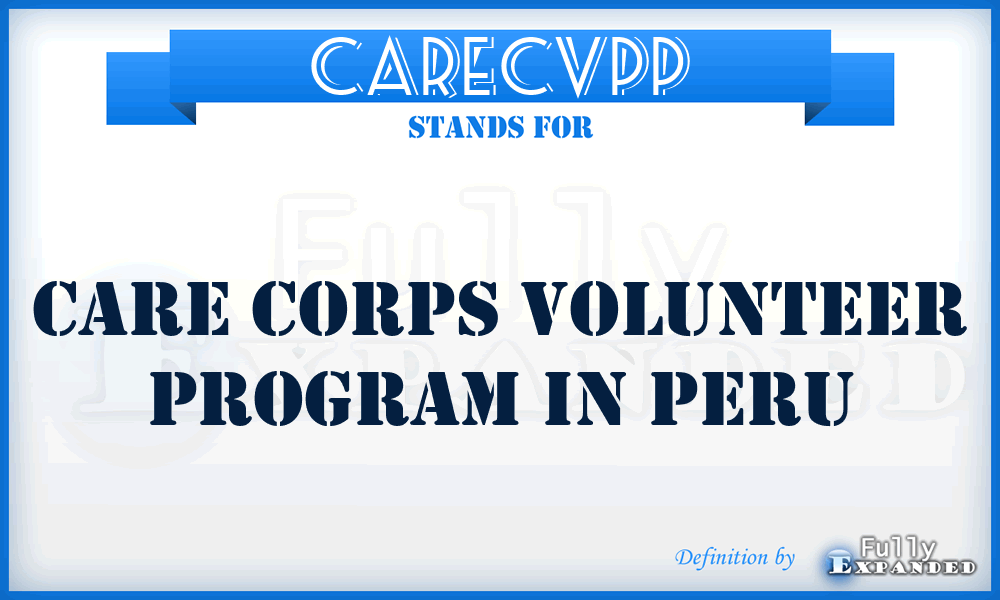 CARECVPP - CARE Corps Volunteer Program in Peru