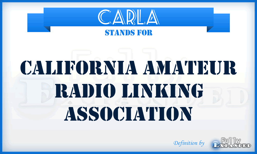 CARLA - California Amateur Radio Linking Association